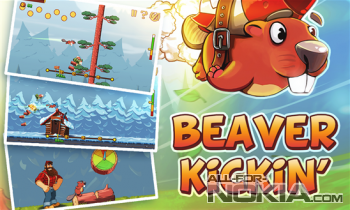 Beaver Kickin -  